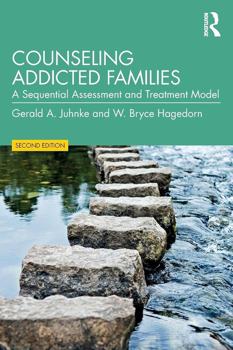 Counseling Addicted Families: A Sequential Assessment and Treatment Model