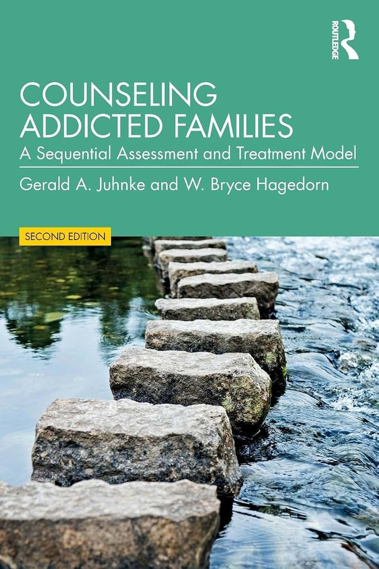 Counseling Addicted Families: A Sequential Assessment and Treatment Model