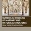 Numerical Modeling of Masonry and Historical Structures: From Theory to Application (Woodhead Publishing Series in Civil and Structural Engineering)