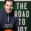 The Road to J.O.Y.: Leading with Faith, Playing with Purpose, Leaving a Legacy