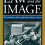 Law and the Image: The Authority of Art and the Aesthetics of Law