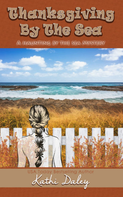 Thanksgiving by the Sea (Haunting By The Sea)