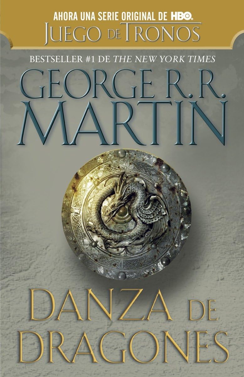 Danza de dragones / Dance of Dragons: Cancion De Hielo Y Fue