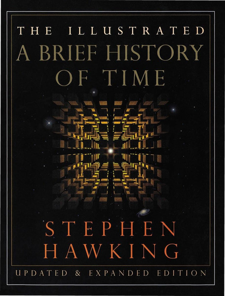 The Illustrated Brief History of Time, Updated and Expanded