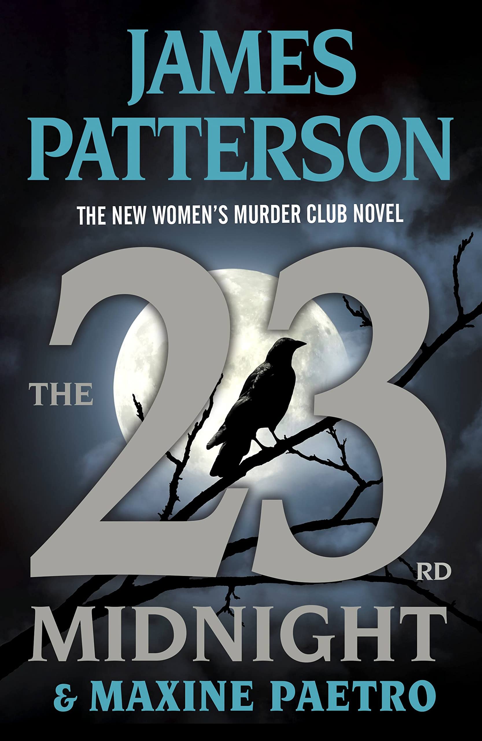 The 23rd Midnight: A Women's Murder Club Thriller (A Women's Murder Club Thriller, 23)