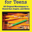 Monologues for Teens: 60 Original Monologues to Stand Out, Inspire, and Shine (The Young Actor Series)