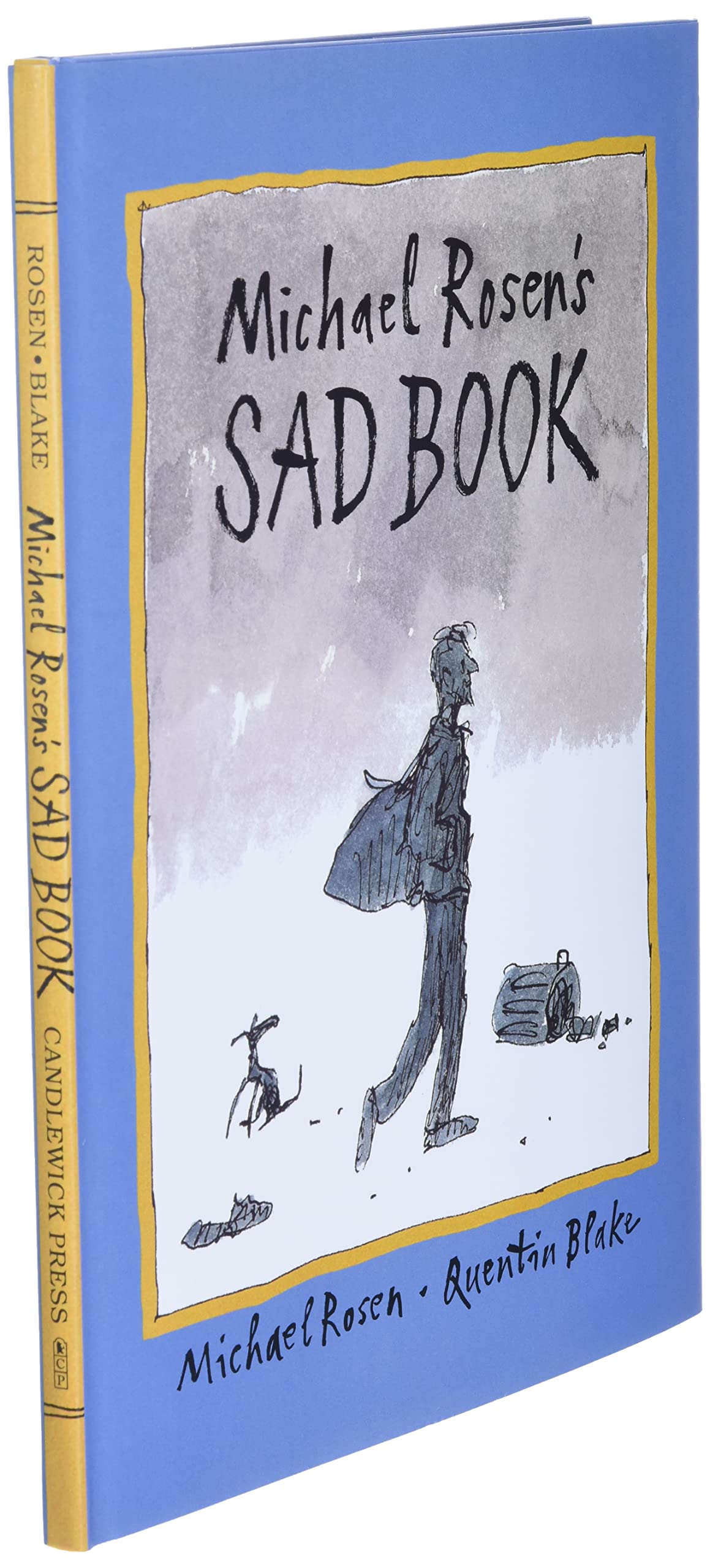 Michael Rosen's Sad Book by Michael Rosen