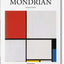 Mondrian: 1872-1944: Structures in Space