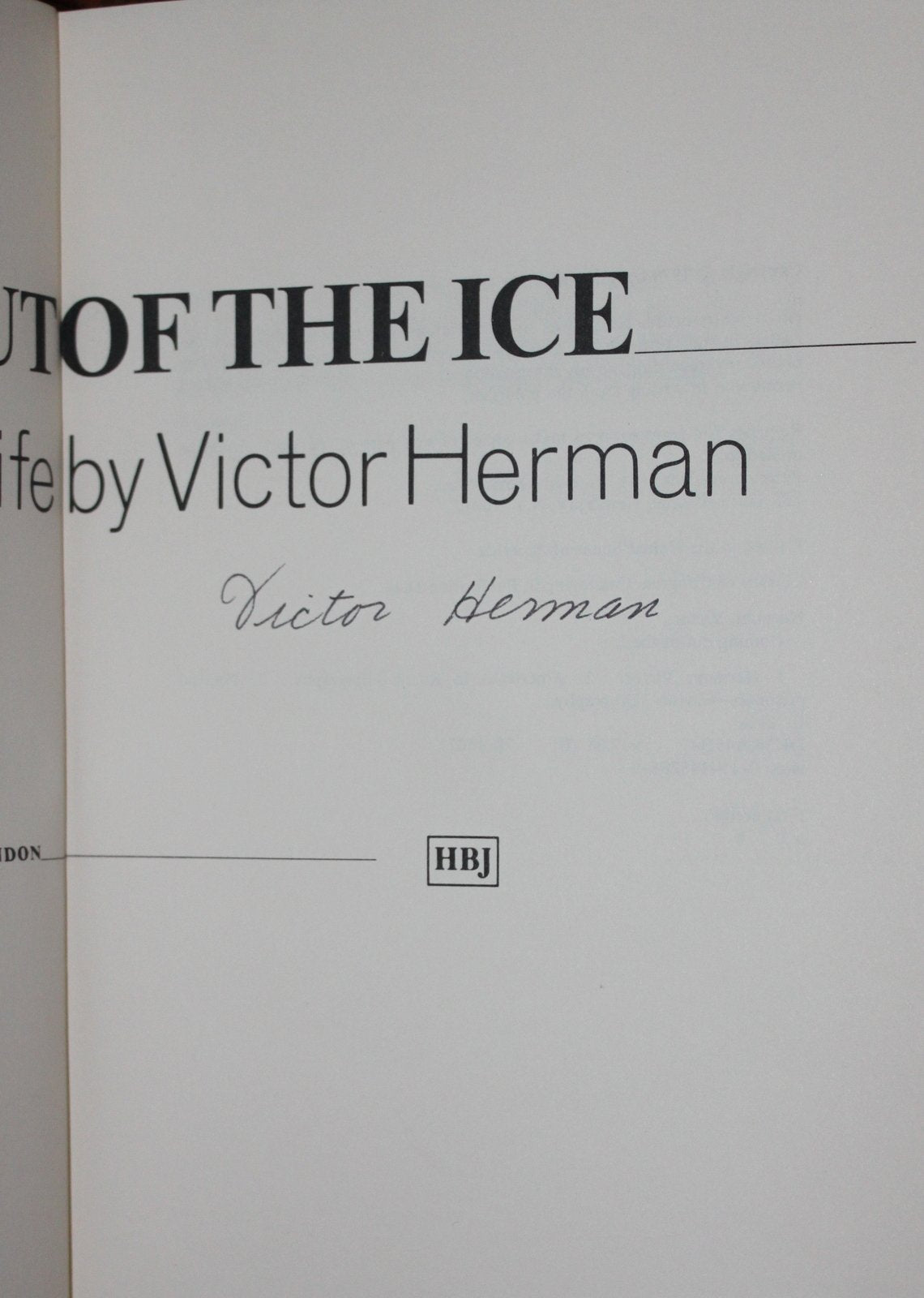 Coming out of the Ice: An Unexpected Life by Victor Herman