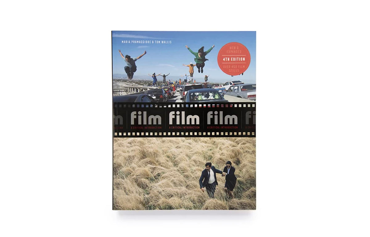 Film Fourth Edition: A Critical Introduction