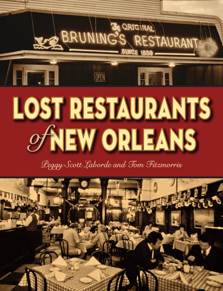 Lost Restaurants of New Orleans