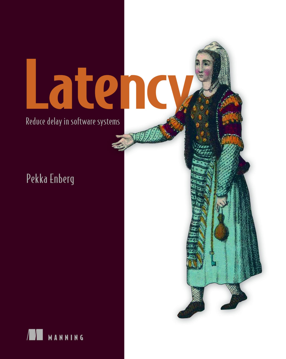 Latency: Reduce delay in software systems