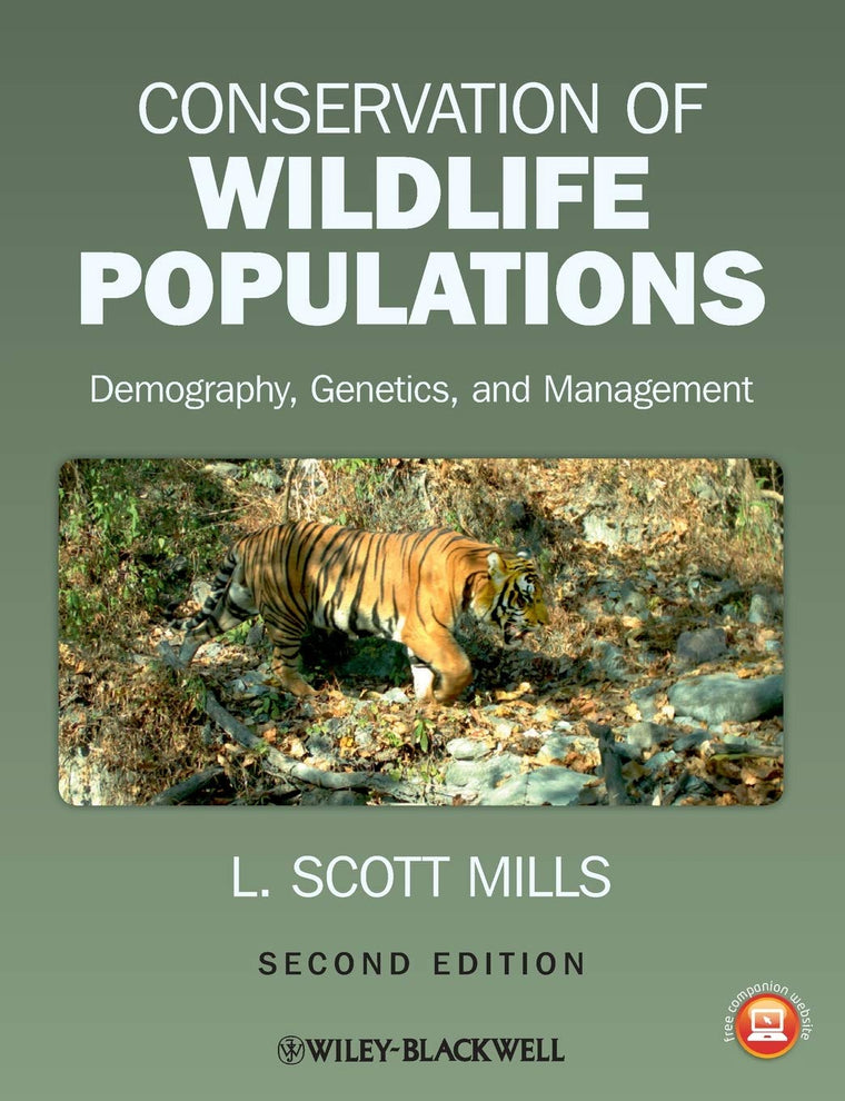 Conservation of Wildlife Populations: Demography, Genetics, and Management
