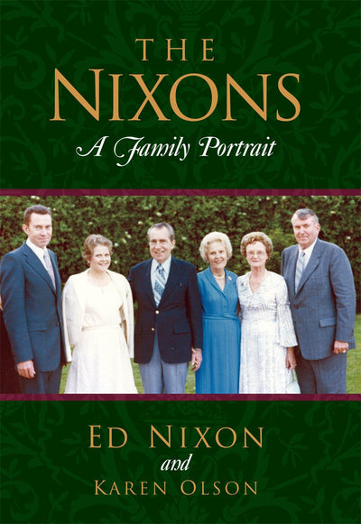 The Nixons: A Family Portrait