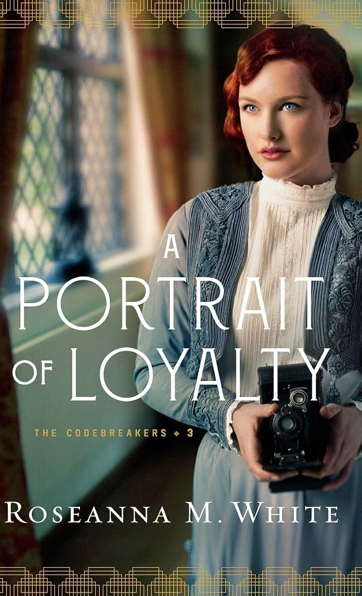 A Portrait of Loyalty (The Codebreakers)