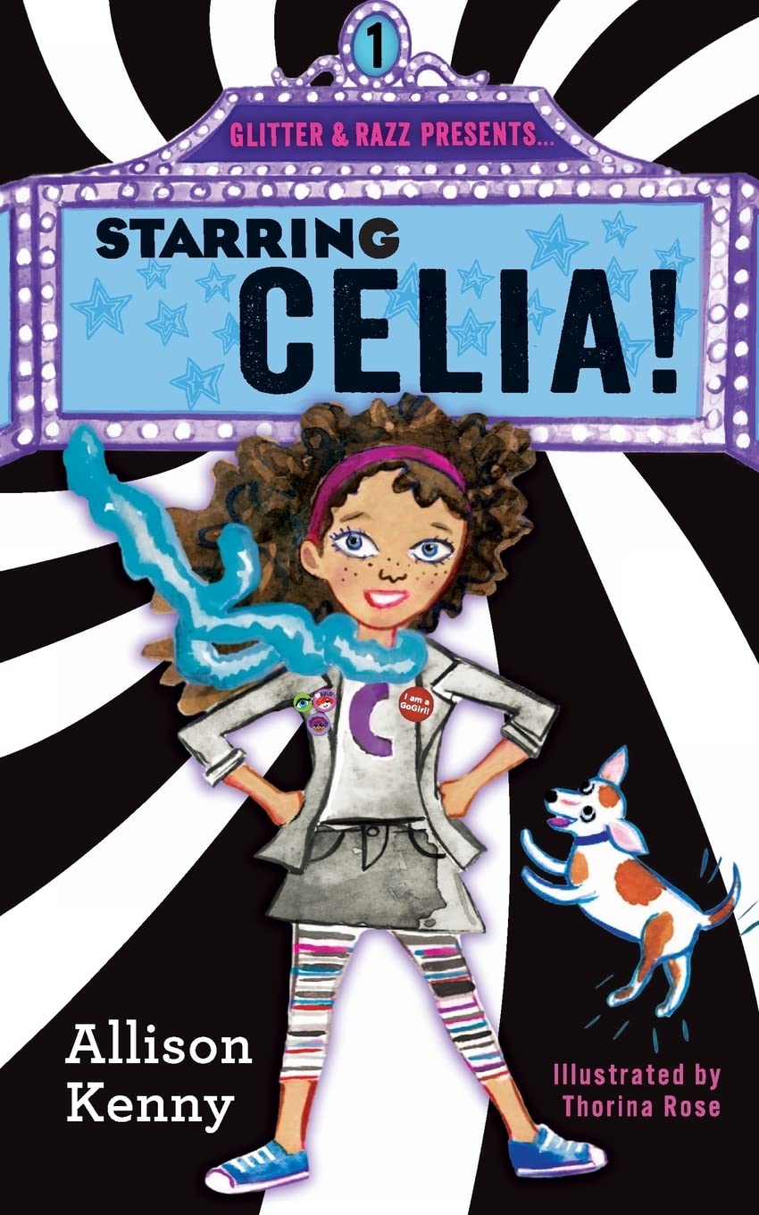 Starring Celia (Glitter & Razz Presents...)