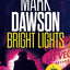 Bright Lights (John Milton)