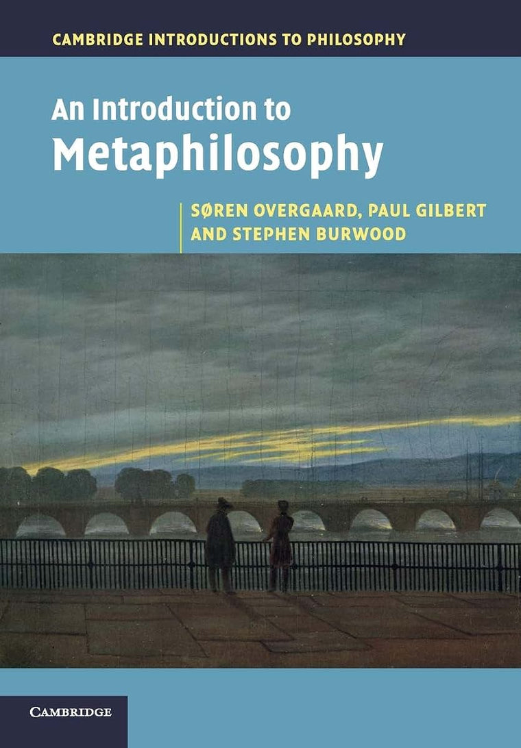 An Introduction to Metaphilosophy (Cambridge Introductions to Philosophy)