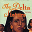 The Delta Sisters: A Novel