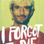 I Forgot to Die by Khalil Rafati