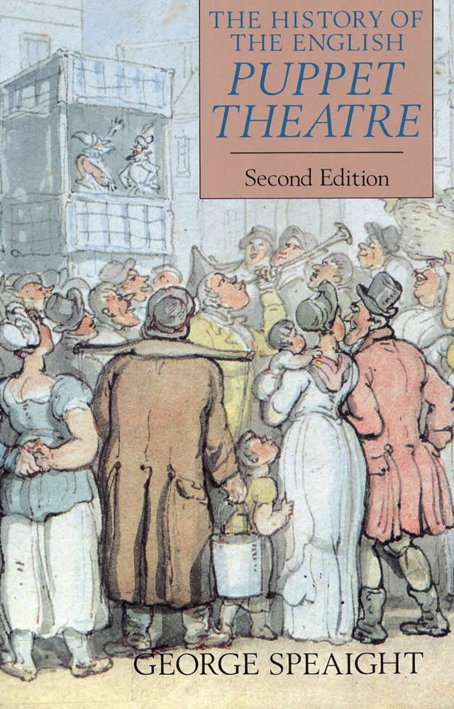 The History of the English Puppet Theatre, Second Edition