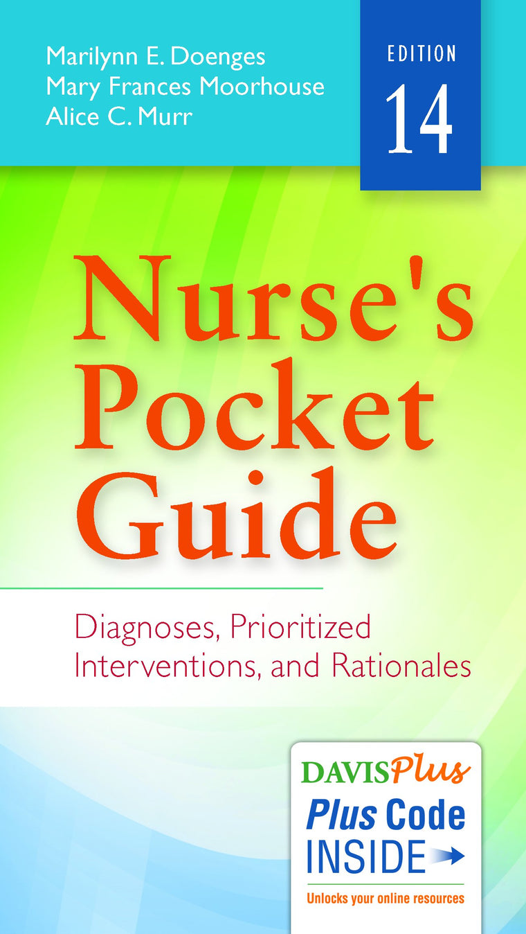 Nurse's Pocket Guide: Diagnoses, Prioritized Interventions, and Rationales