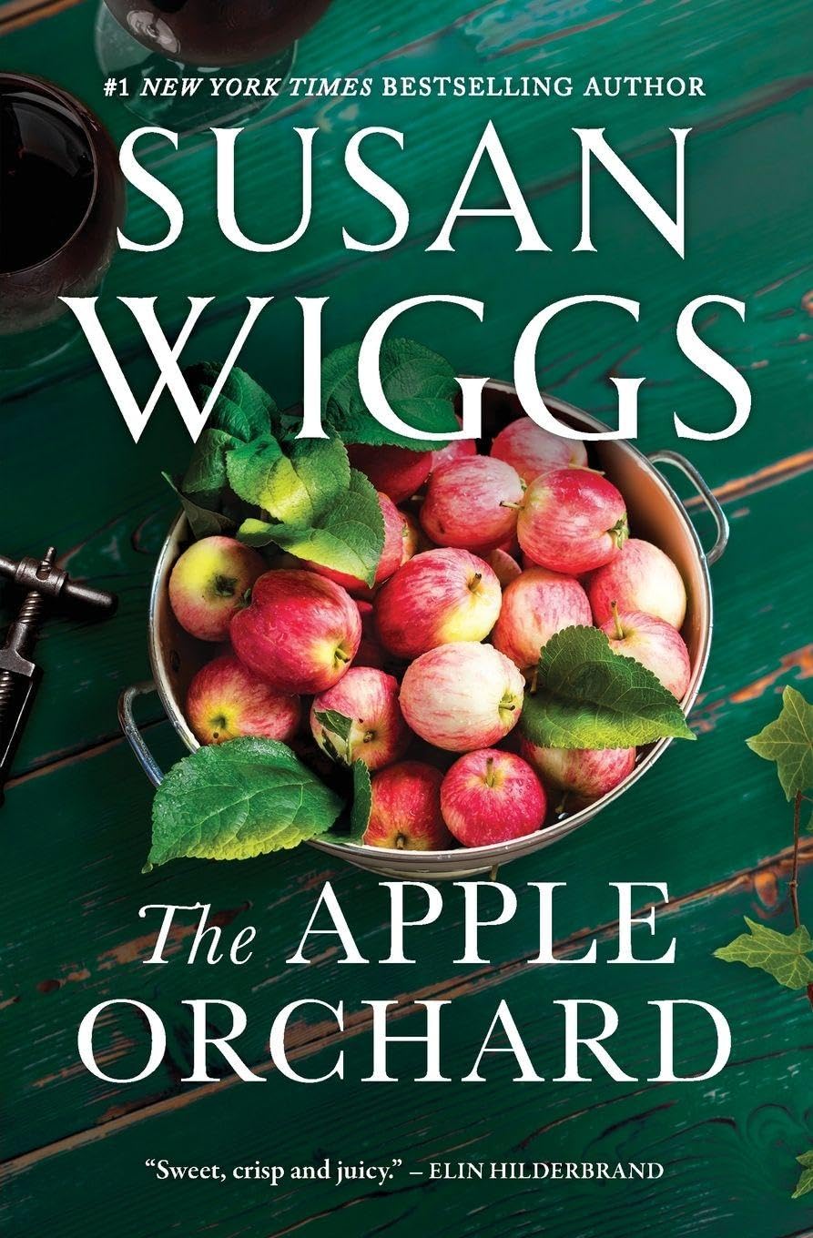 The Apple Orchard: A Moving Women's Fiction Family Saga Spanning from Modern Sonoma to WWII Denmark (The Bella Vista Chronicles, 1)