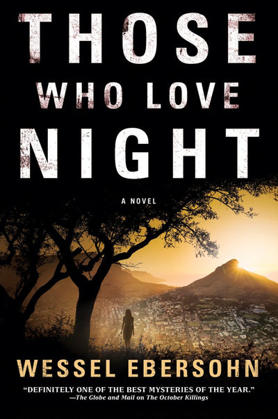 Those Who Love Night (Abigail Bukula Mysteries)