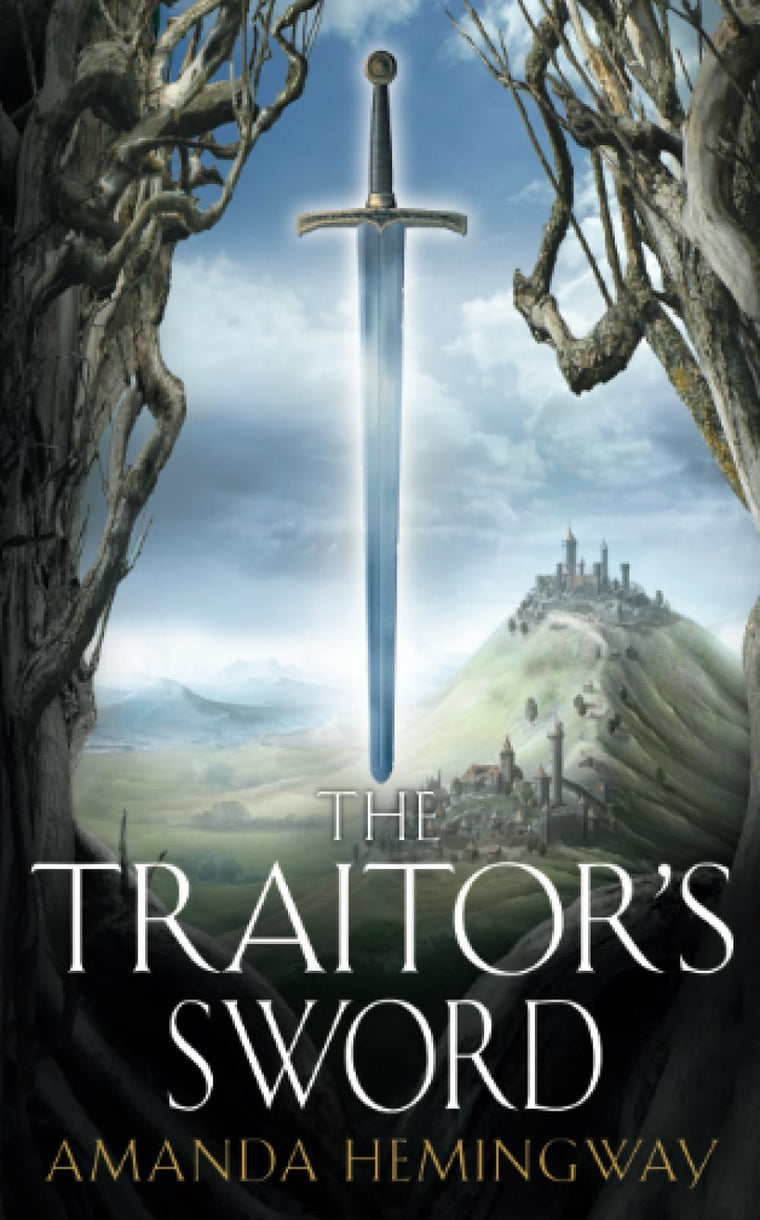 The Traitors Sword: The Sangreal Trilogy Two