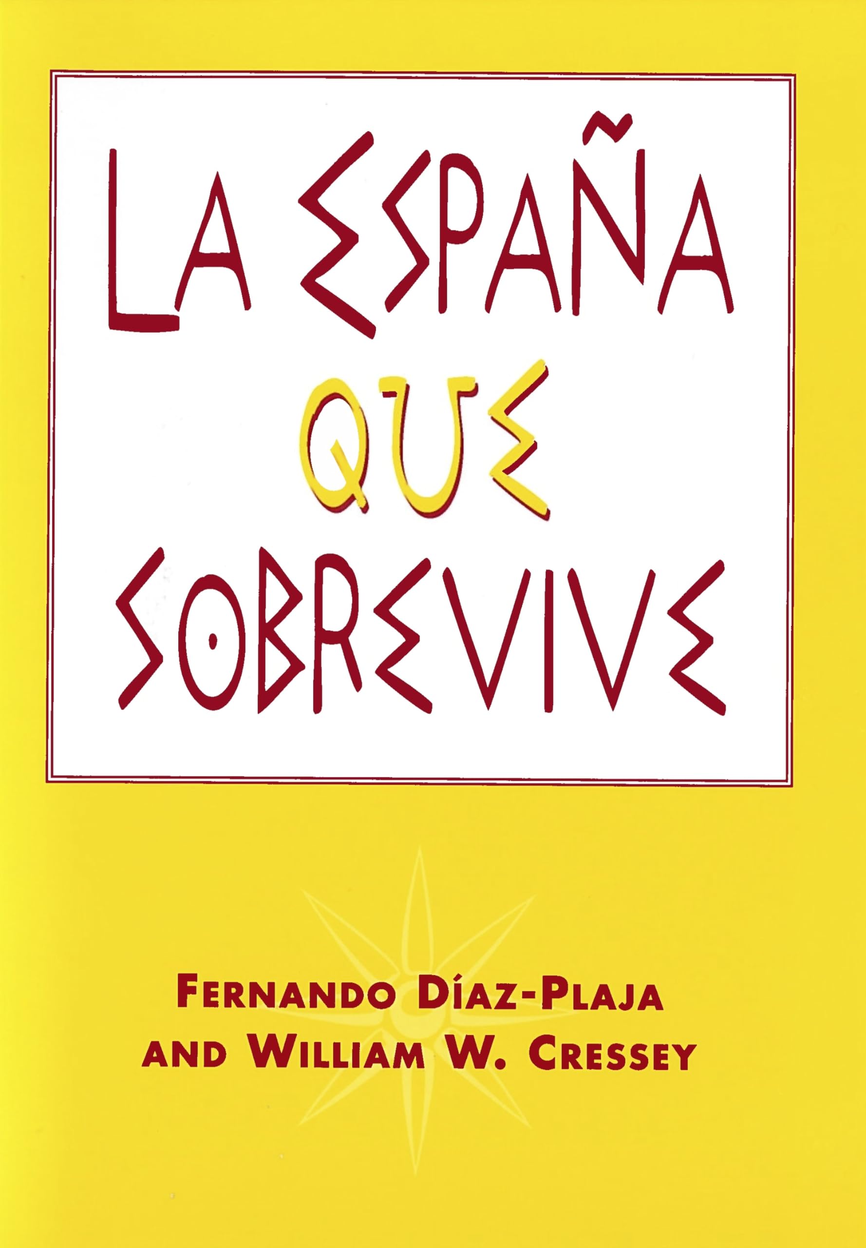 La Espaa que sobrevive
