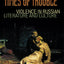 Times of Trouble: Violence in Russian Literature and Culture