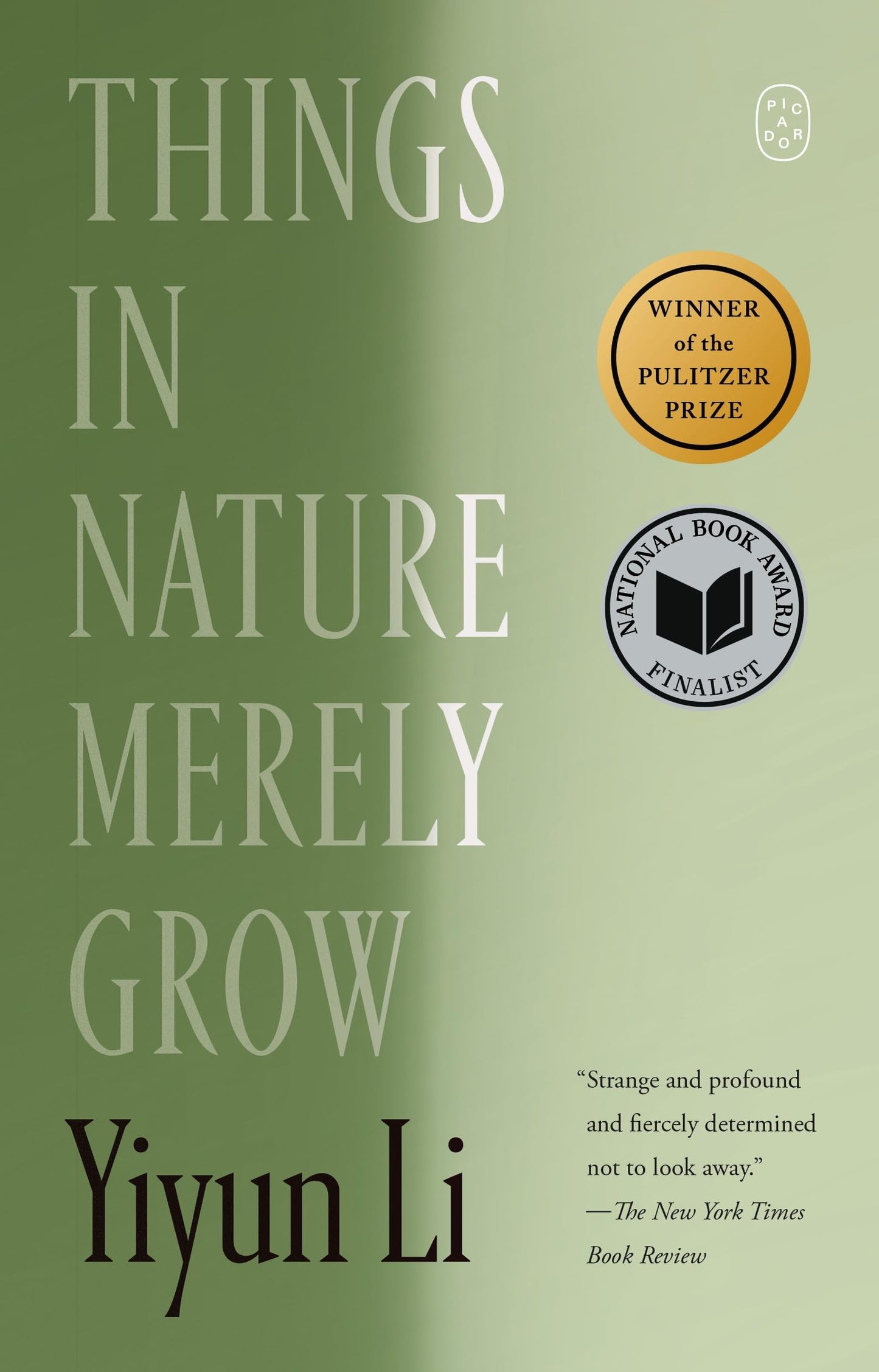 Things in Nature Merely Grow