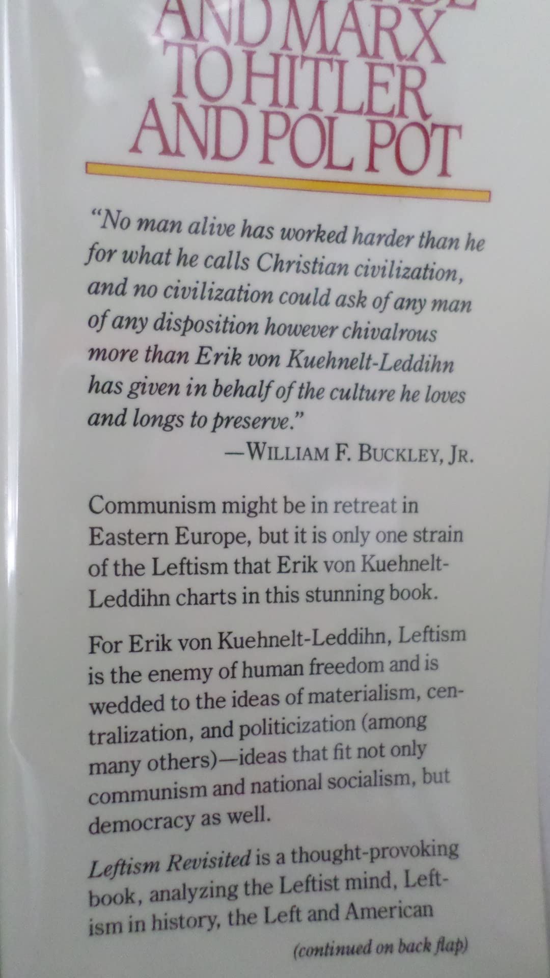 Leftism Revisited: From De Sade and Marx to Hitler and Pol Pot