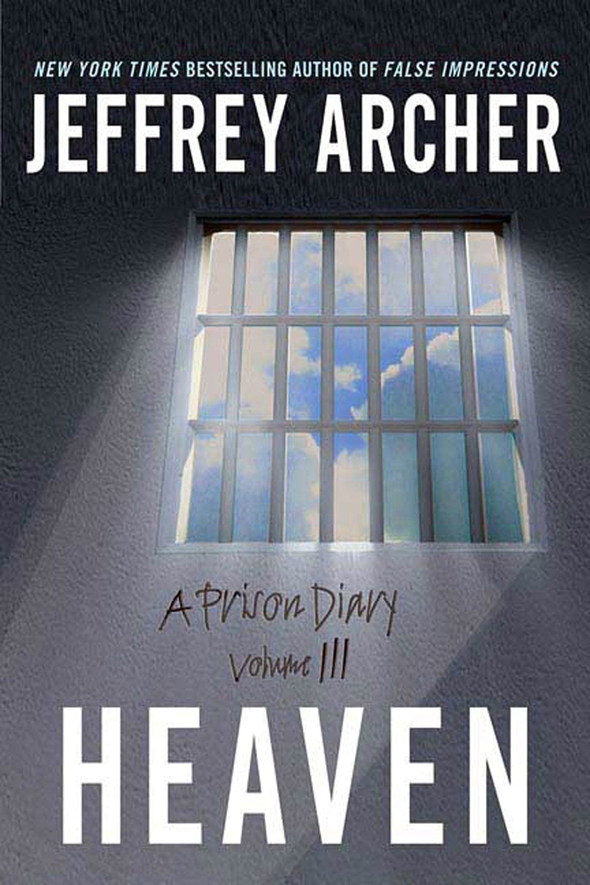 Heaven: A Prison Diary Volume 3 (A Prison Diary, 3)