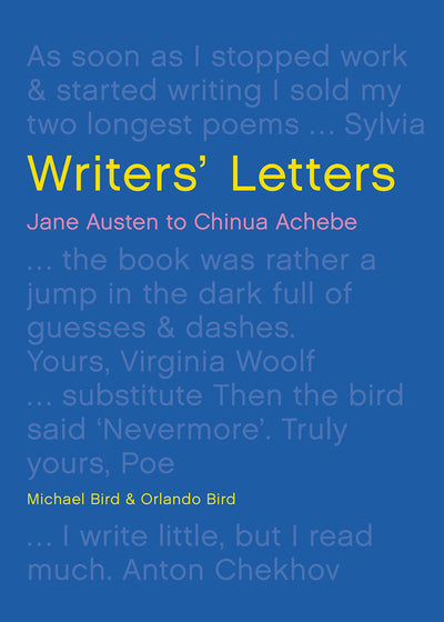 Writers' Letters: Jane Austen to Chinua Achebe