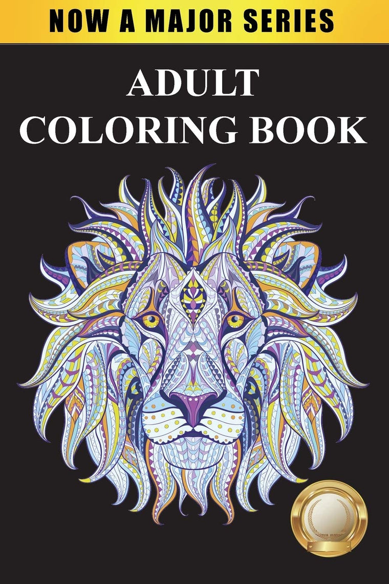 Adult Coloring Book: Largest Collection of Stress Relieving Patterns Inspirational Quotes, Mandalas, Paisley Patterns, Animals, Butterflies, Flowers, ... for Adult Relaxations, Mandalas, Paisley Pat
