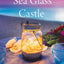 Sea Glass Castle (The Carolina Coast Series)