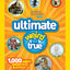 National Geographic Kids Ultimate Weird But True: 1,000 Wild & Wacky Facts & Photos!