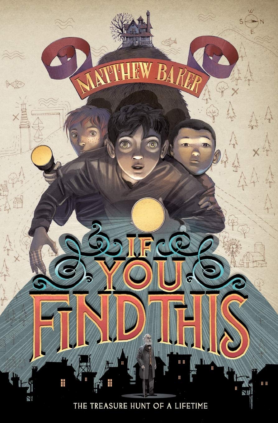 If You Find This by Baker, Matthew