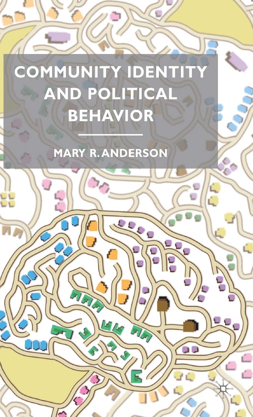 Community Identity and Political Behavior