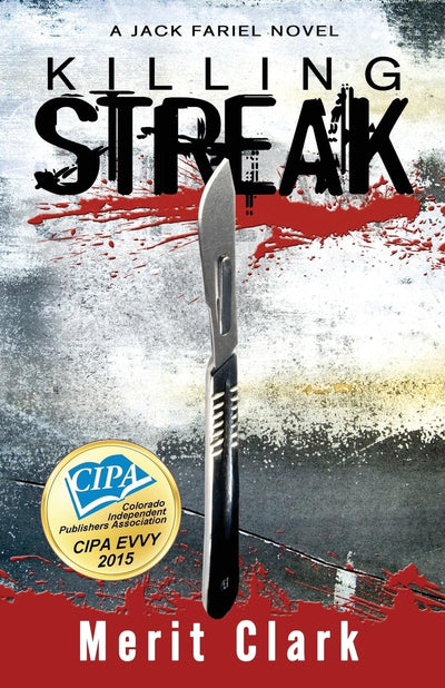 Killing Streak (Jack Fariel Denver Mysteries)