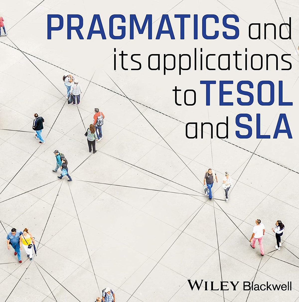 Pragmatics and its Applications to TESOL and SLA