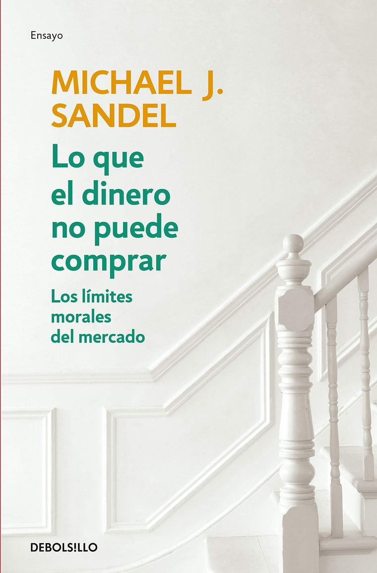 Lo que el dinero no puede comprar / What Money Can't Buy (Spanish Edition)