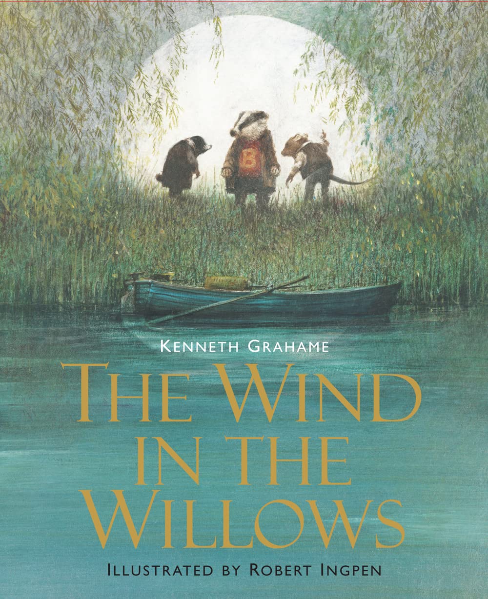 The Wind in the Willows: Illustrated Edition Children's Classic