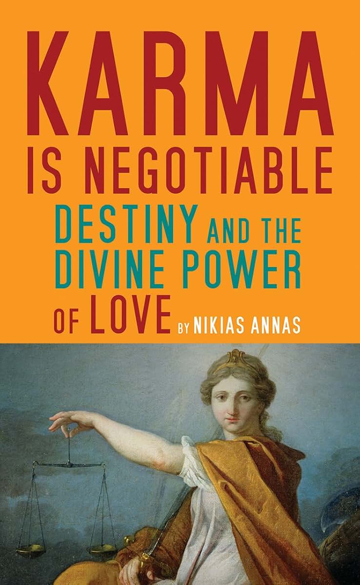 Karma is Negotiable: Destiny and the Divine Power of Love
