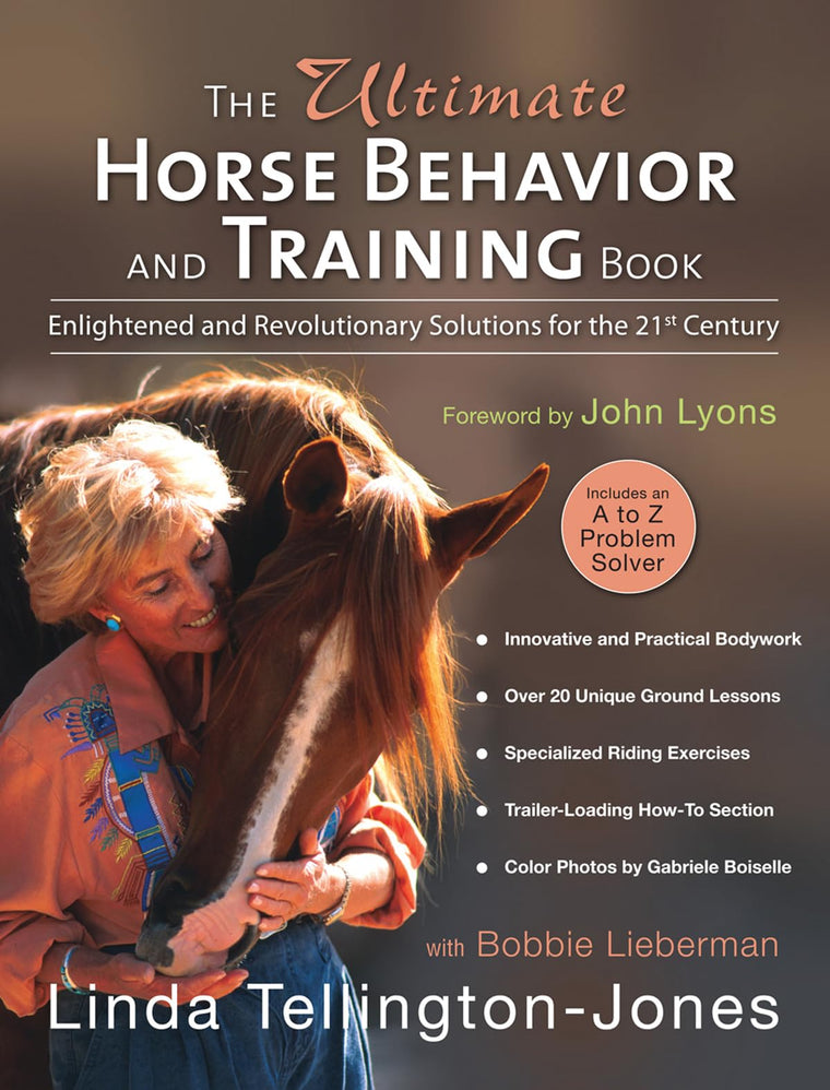 The Ultimate Horse Behavior and Training Book: Enlightened a
