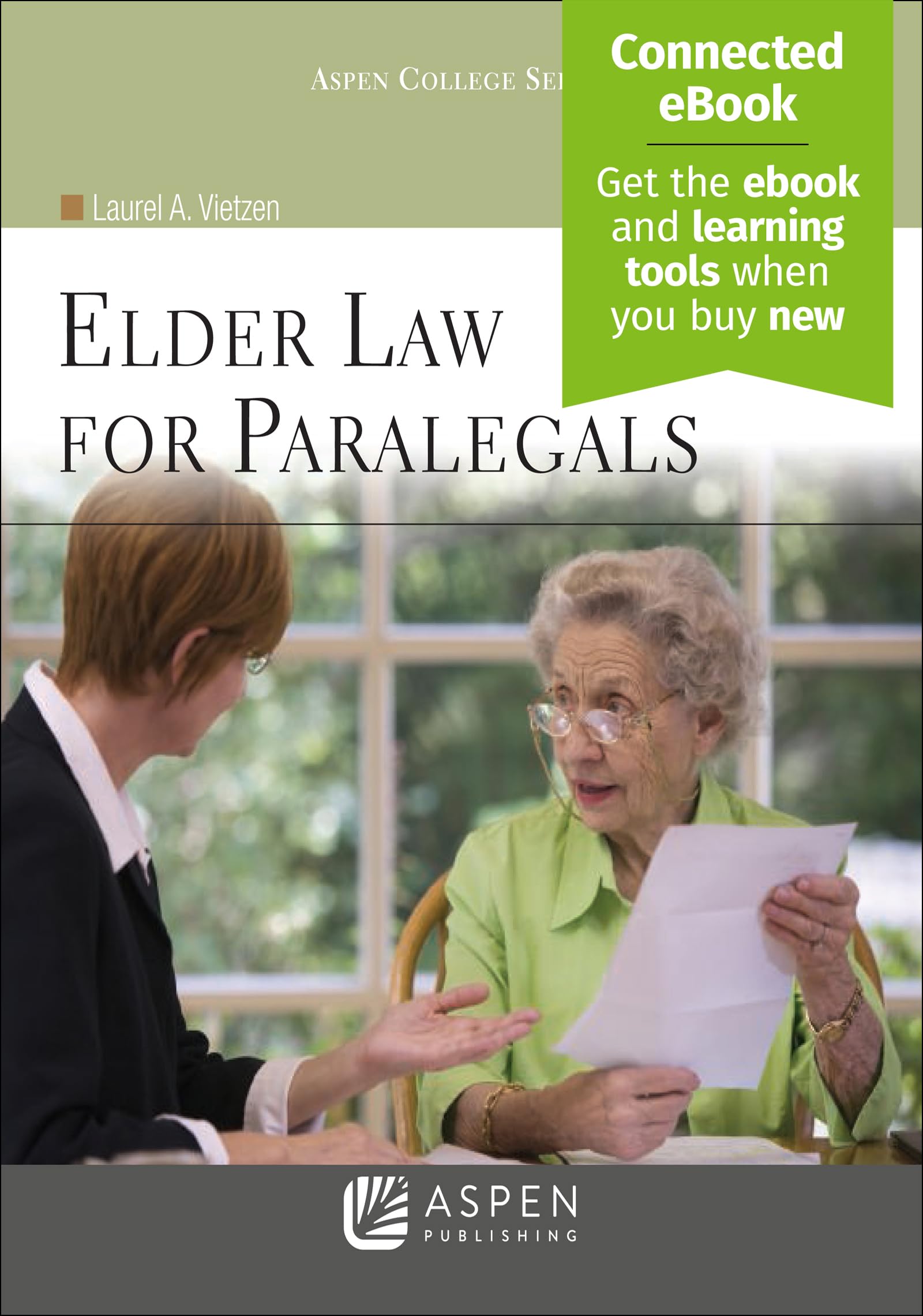 Elder Law for Paralegals [Connected eBook](Aspen College) (Aspen Paralegal)