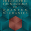 Philosophic Foundations of Quantum Mechanics (Dover Books on Physics)