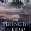 The Strength of the Few (Hierarchy)