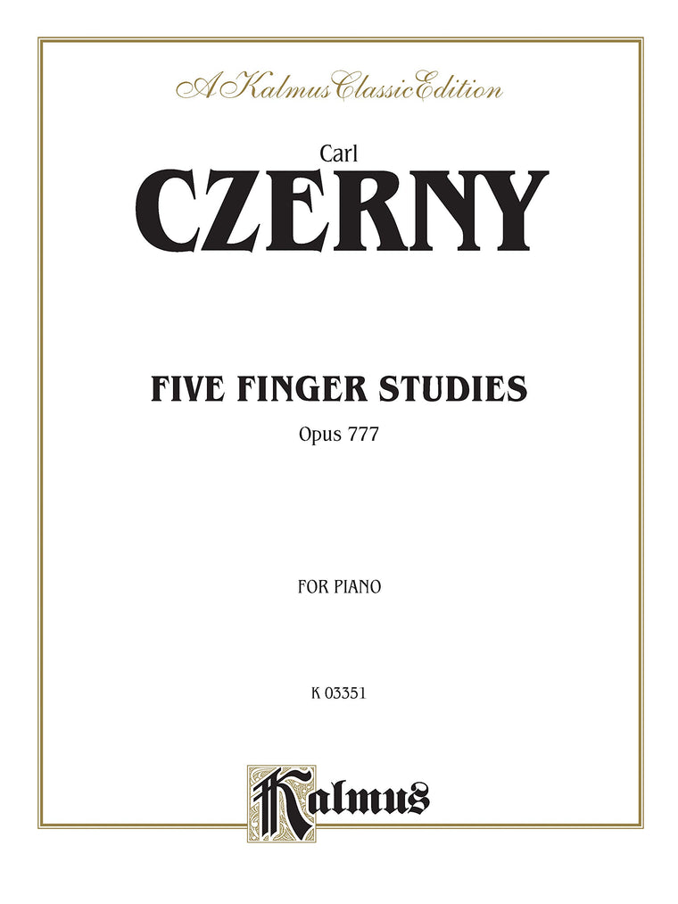 Five Finger Studies, Op. 777 (Kalmus Edition)
